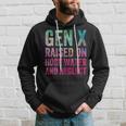 Gen X Raised On Hose Water And Neglect Generation Hoodie Gifts for Him