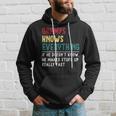 Gramps Know Everything Fathers Day For Grandpa Gramps Hoodie Gifts for Him