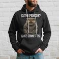 Guten Morgen Ganz Dünnes Eis- Morgenmuffel Cat Black Hoodie Geschenke für Ihn