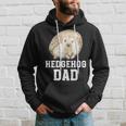 Hedgehog Dad Hedgehog Lover Hedgehog Boy Hedgehogs Hoodie Gifts for Him