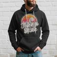 Take A Hike Retro Vintage Outdoor Hiking Hoodie Gifts for Him