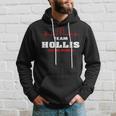Hollis Surname Family Name Team Hollis Lifetime Member Hoodie Gifts for Him