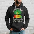 Honoring Past Inspiring Future Black History Month Teacher Hoodie Gifts for Him