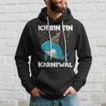 Ich Bin Ein Karnewal Black Hoodie Geschenke für Ihn