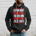 Ich Bin Nichterrückt Ich Bin Nur Kreativ Als Du Hoodie Geschenke für Ihn