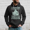 Ich Habe Den Körper Einer Gottes Unider Ist Es Buddha Hoodie Geschenke für Ihn