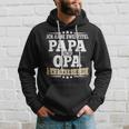 Ich Habe Zwei Titel Papa Und Opaater Grandfather Father's Day Hoodie Geschenke für Ihn