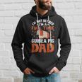 I'm Not Retired I'm A Guinea Pig Dad Fathers Day Guinea Pigs Hoodie Gifts for Him