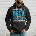 It's A Beck Thing Surname Family Last Name Beck Hoodie Gifts for Him
