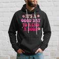 It’S A Good Day To Read A Book Lovers Library Reading Women Hoodie Gifts for Him