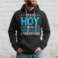 It's A Hoy Thing Surname Family Last Name Hoy Hoodie Gifts for Him