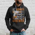 If James Can't Fix It We're All Screwed Fathers Day Hoodie Gifts for Him