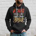 King Of The Bbq Dad Grilling Bbq Fathers Day Men Hoodie Gifts for Him
