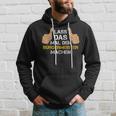 Lass Das Mal Den Baygermeister Machen Mayor Sayings Hoodie Geschenke für Ihn