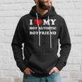 I Love My Hot Autistic Boyfriend I Heart My Hot Autistic Bf Hoodie Gifts for Him