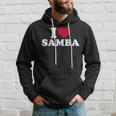 I Love Samba Hoodie Geschenke für Ihn