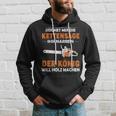 Lustiges Kettensägen-Holzfäller Hoodie König des Holzmachens Geschenke für Ihn