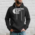 Measure Twice Cut Once Swear Repeat Hoodie Gifts for Him