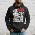 Men's Vor 40 Jahren War Ich Mal Der Fastelste 40Th Birthday Hoodie Geschenke für Ihn