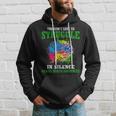 Mental Health Awareness Month Fight Stigma Mental Disease Hoodie Gifts for Him