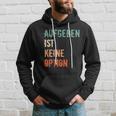 Motivation Saying Inspiration Mut Aufgeben Ist Keine Option S Kapuzenpullover Geschenke für Ihn