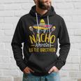 Nacho Average Little Brother Humor Hilarious Sibling Saying Hoodie Gifts for Him