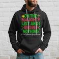 On The Naughty List & I Regret Nothing God Please Forgive Me Hoodie Gifts for Him