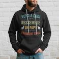 Papi Papy Grand-Père Cadeau Pour Papy Sweat à capuche Cadeaux pour lui