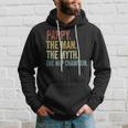 Pappy The Man The Myth The Nap Champion Father's Day Pappy Hoodie Gifts for Him
