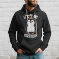 Penguin Birthday It's My Birthday Hoodie Gifts for Him