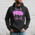 Praise The Lard Bacon Pig Piglet Hoodie Gifts for Him