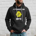 Psychisch Am Ente Witzige Süsse Geschenkidee Mann Frau Hoodie Geschenke für Ihn