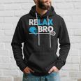 Relax Bro Lacrosse Lax Lacrosse Player Hoodie Gifts for Him