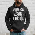 This Is How I Roll Car Driving Automobile Smart CarHoodie Gifts for Him