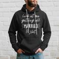 Schau Mir An Wie Ich Ganzerheiratet Bin & Shit Bride Wedding Hoodie Geschenke für Ihn