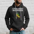 Senegal Parrot Whisperer Senegal Parrot Hoodie Gifts for Him