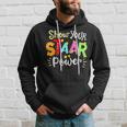 Show Your Staar Power State Testing Day Exam Student Teacher Hoodie Gifts for Him