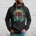 Sounds Better On Vinyl Music Lover Disc Records Collector Hoodie Gifts for Him