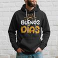 Spanien Spanisch Spruch Guten Morgen Buenos Dias Spanish S Hoodie Geschenke für Ihn