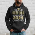 Super Proud Step Dad Of 2024 Graduate Awesome Family College Hoodie Gifts for Him