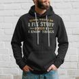 That's What I Do I Fix Stuff And I Know Things Men Hoodie Gifts for Him