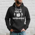 I Train Pre K Superheros Graphic Hoodie Gifts for Him