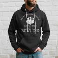 Never Underestimate An Old Man With A Bowling Ball Bowl Hoodie Gifts for Him