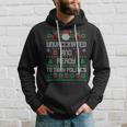 Unvaccinated And Ready To Talk Politics Ugly Sweater Xmas Hoodie Gifts for Him