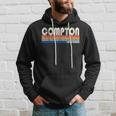 Vintage Retro 70S 80S Style Hometown Of Compton Ca Hoodie Gifts for Him