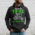 Warum Ich Trike Fahre Weil Ich Es Kann Tricycle Kapuzenpullover Geschenke für Ihn