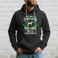 Weed And Hang With My Perro De Presa Canario Hoodie Gifts for Him