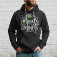 Whiskeys Business Hoodie Gifts for Him