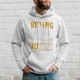 Don't Stop Riding When You Get Old Motorcycle 70Th Birthday Hoodie Gifts for Him