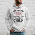 Son-In-Law Favorite Child For Mom-In-Law Hoodie Gifts for Him